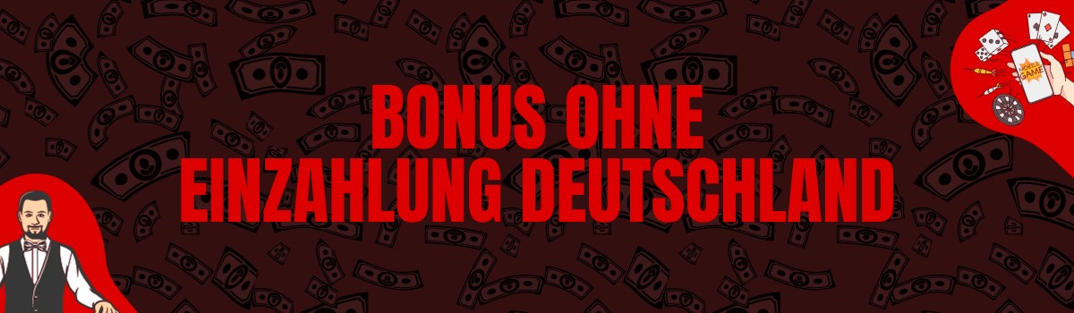 Beste Bonus ohne Einzahlung Deutschland - BessererBonus