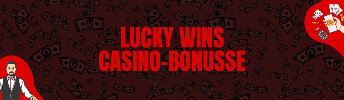 Lucky Wins Bonus und Boni ohne Einzahlung