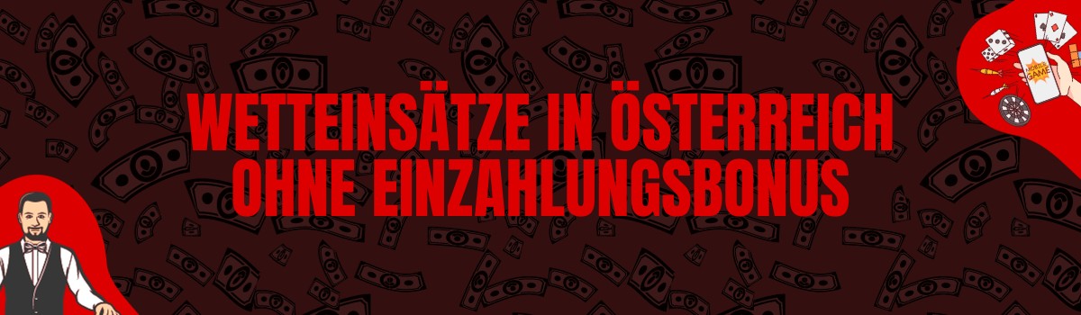 Umsatzbedingungen von Online-Casinos für Boni ohne Einzahlung in Österreich